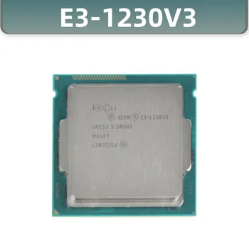 Процесор Xeon E3-1230V3 E3 1230V3 Четириядрен процесор LGA1150 Настолен процесор